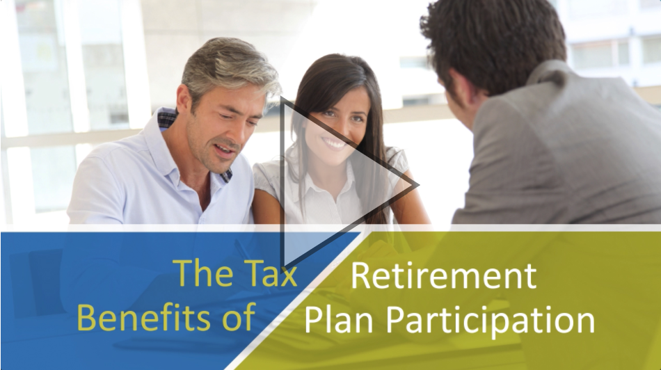 Tax-Benefits-Of-Retirement-Plan-Participation-Video